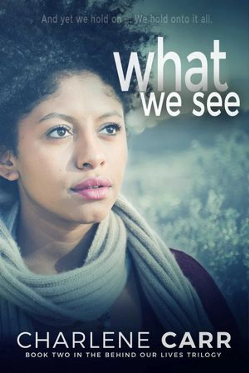 What We See