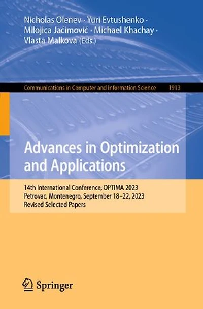 Advances Optimization and Applications: 14th International Conference, OPTIMA 2023, Petrovac, Montenegro, September 18-22, Revised Selected Papers