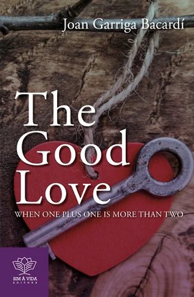 The good love: When one plus is more than two