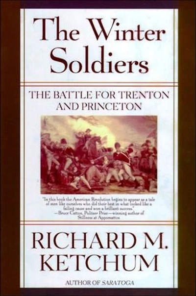 The Winter Soldiers: The Battle for Trenton and Princeton