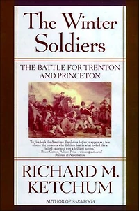 The Winter Soldiers: The Battle for Trenton and Princeton