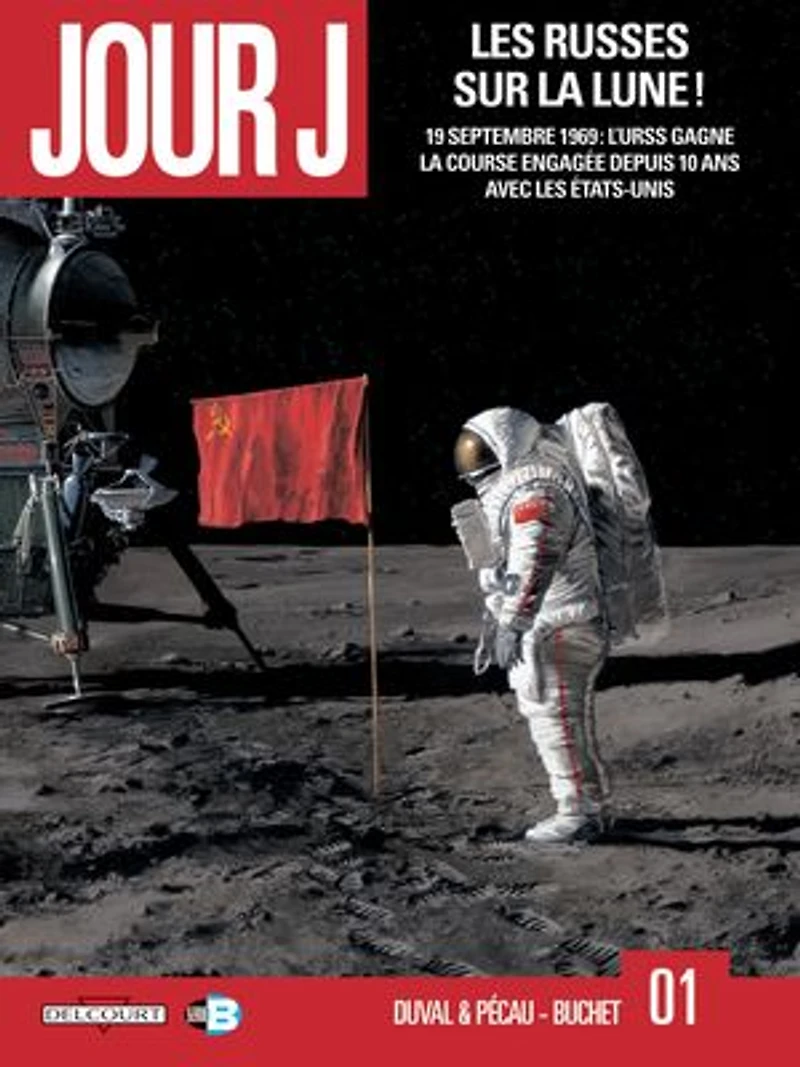 les Russes sur la Lune !: 19 septembre 1969, l'Urss gagne course engagée depuis 10 ans avec Etats-Unis