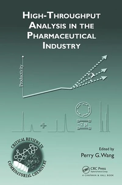 High-Throughput Analysis the Pharmaceutical Industry