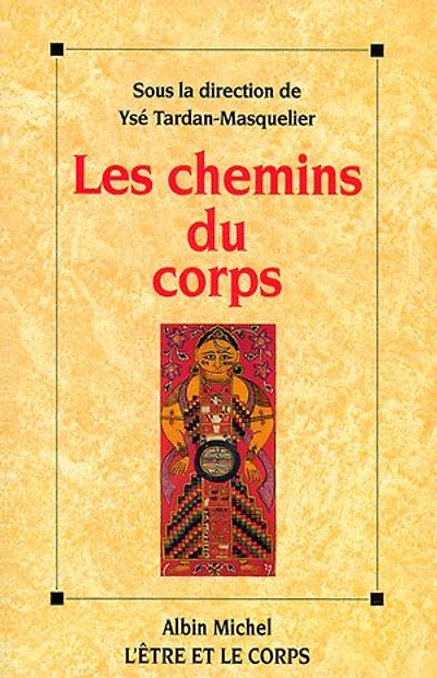Les chemins du corps