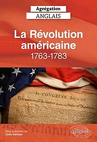 Agrégation anglais 2026 - La Révolution américaine, 1763-1783