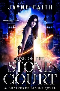 Rise of the Stone Court: A Fae Urban Fantasy