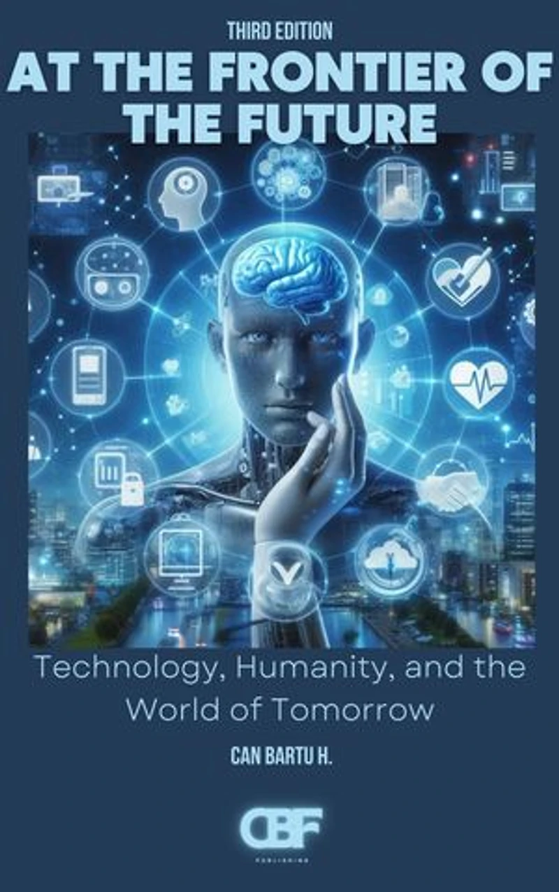 At the Frontier of the Future: Technology, Humanity, and the World of Tomorrow