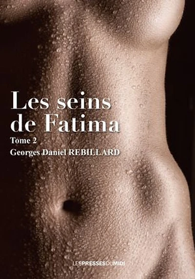 LES SEINS DE FATIMA – Tome 2