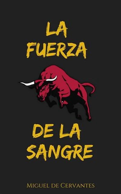La Fuerza de la Sangre
