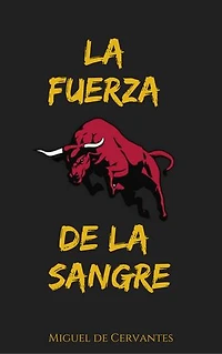 La Fuerza de la Sangre