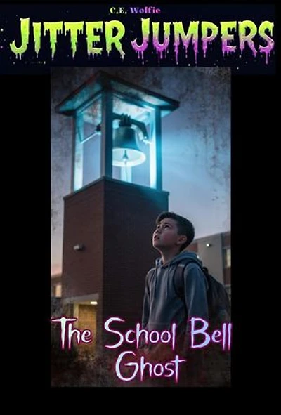 The School Bell Ghost: Jitter Jumpers, #43