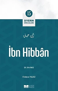 İbn Hibban - Siyerin Öncüleri 15