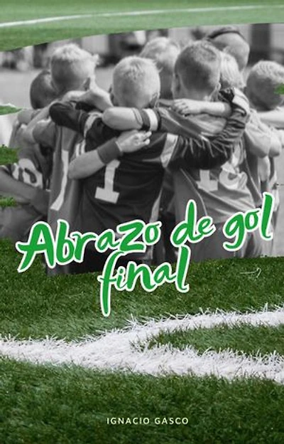 Abrazo de gol final