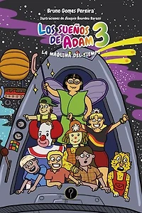 Los sueños de Adam 3: La máquina del tiempo