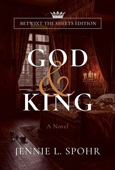 God & King, Betwixt the Sheets Edition: The Realm, #2