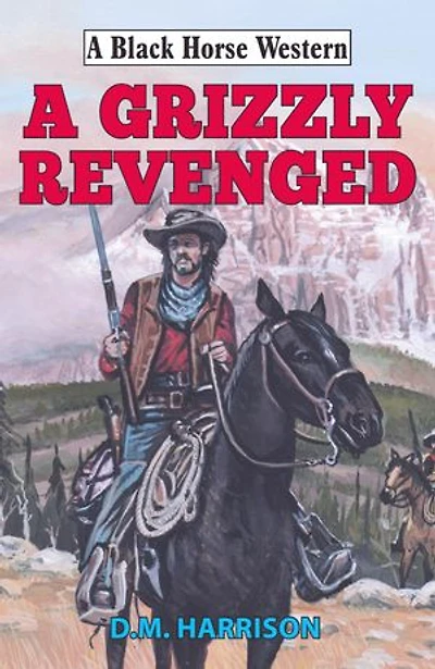 A Grizzly Revenged
