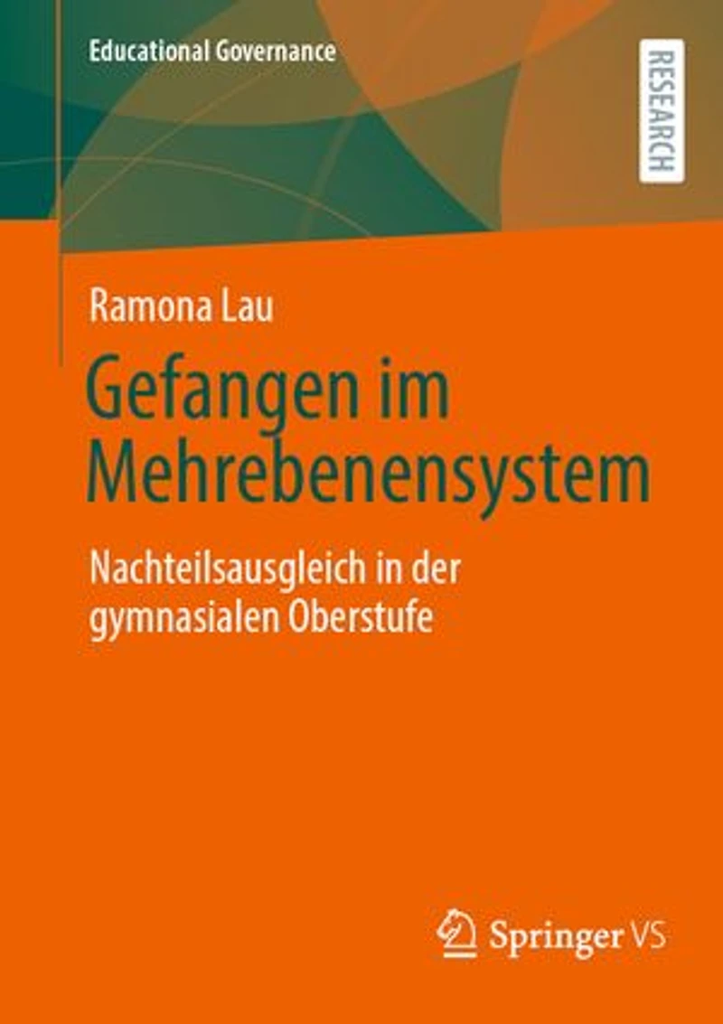 Gefangen im Mehrebenensystem: Nachteilsausgleich der gymnasialen Oberstufe