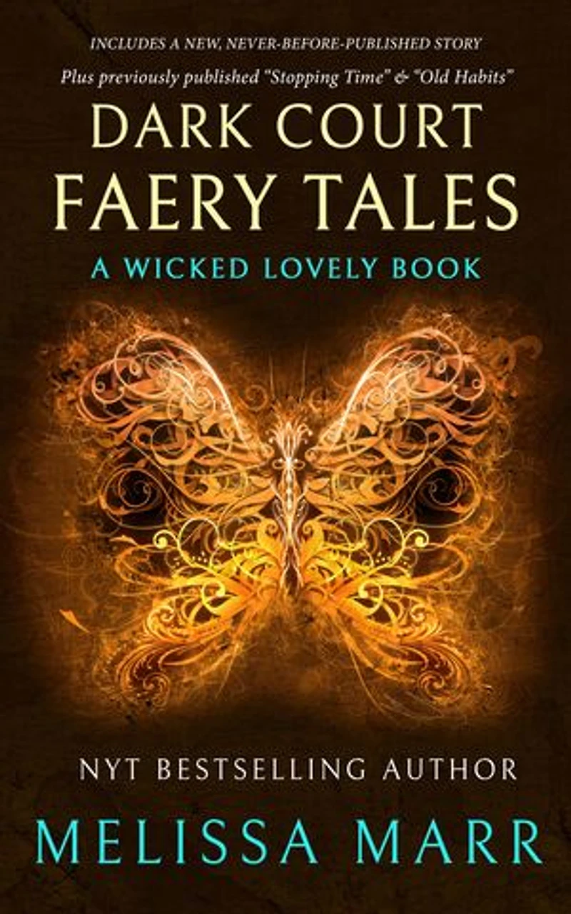 Dark Court Faery Tales: A Wicked Lovely Collection