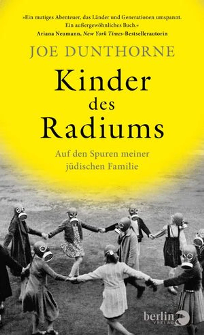 Kinder des Radiums: Auf den Spuren meiner jüdischen Familie