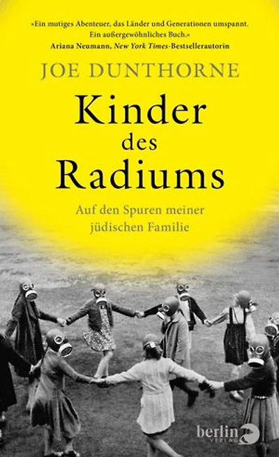 Kinder des Radiums: Auf den Spuren meiner jüdischen Familie
