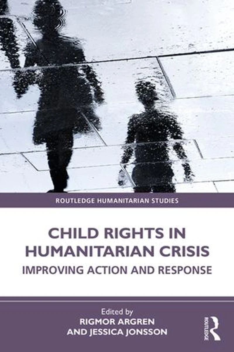 Child Rights Humanitarian Crisis: Improving Action and Response