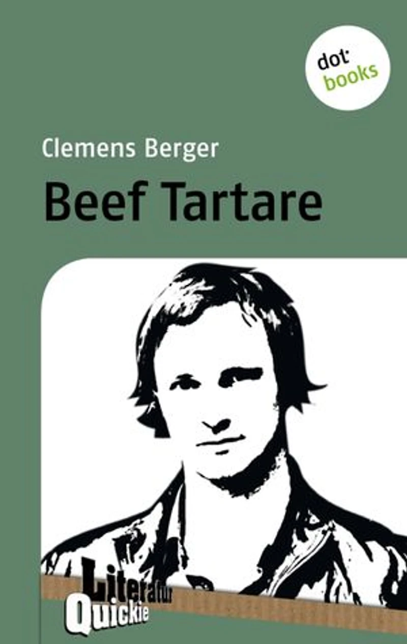 Beef Tartare - Literatur-Quickie: Band 40