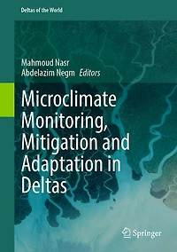 Microclimate Monitoring, Mitigation and Adaptation Deltas