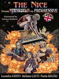 The Nice from Psychedelia to Progressive