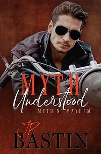 Myth Understood: Myth 'n Mayhem, #1