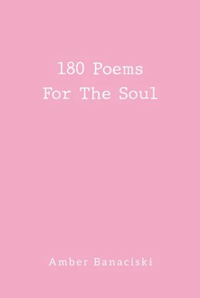 180 Poems For The Soul