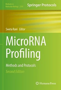 Microrna Profiling: Methods And Protocols
