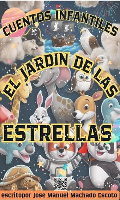 El Jardín de las Estrellas: Cuentos Infantiles