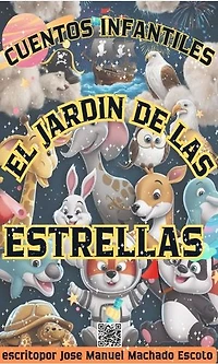 El Jardín de las Estrellas: Cuentos Infantiles