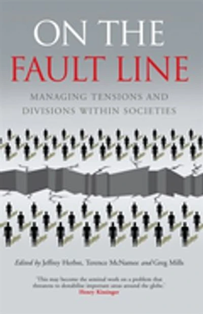 On the Fault Line: Managing tensions and divisions within societies