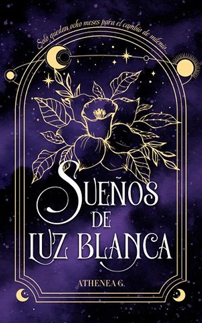Sueños de luz blanca: White Light Dreams Trilogy 1
