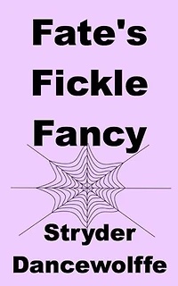 Fate's Fickle Fancy: Family Influence, #5