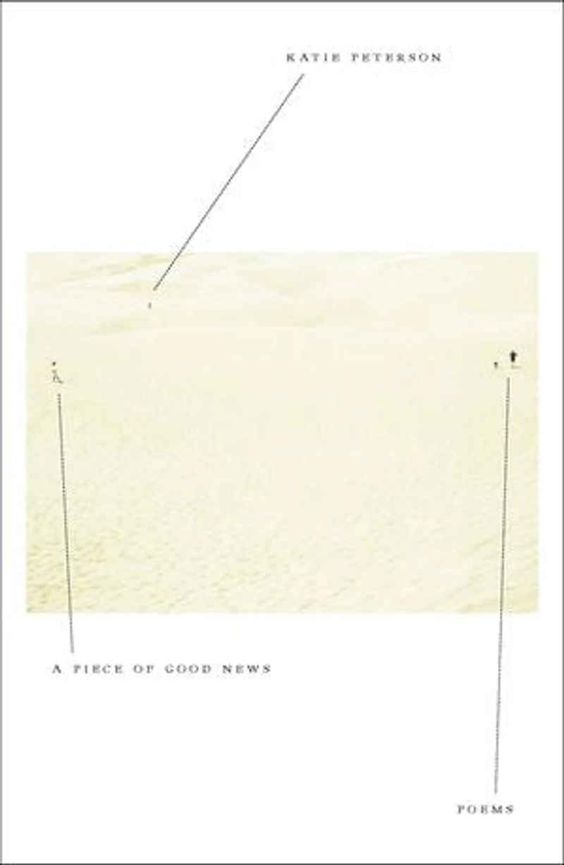 A Piece of Good News: Poems