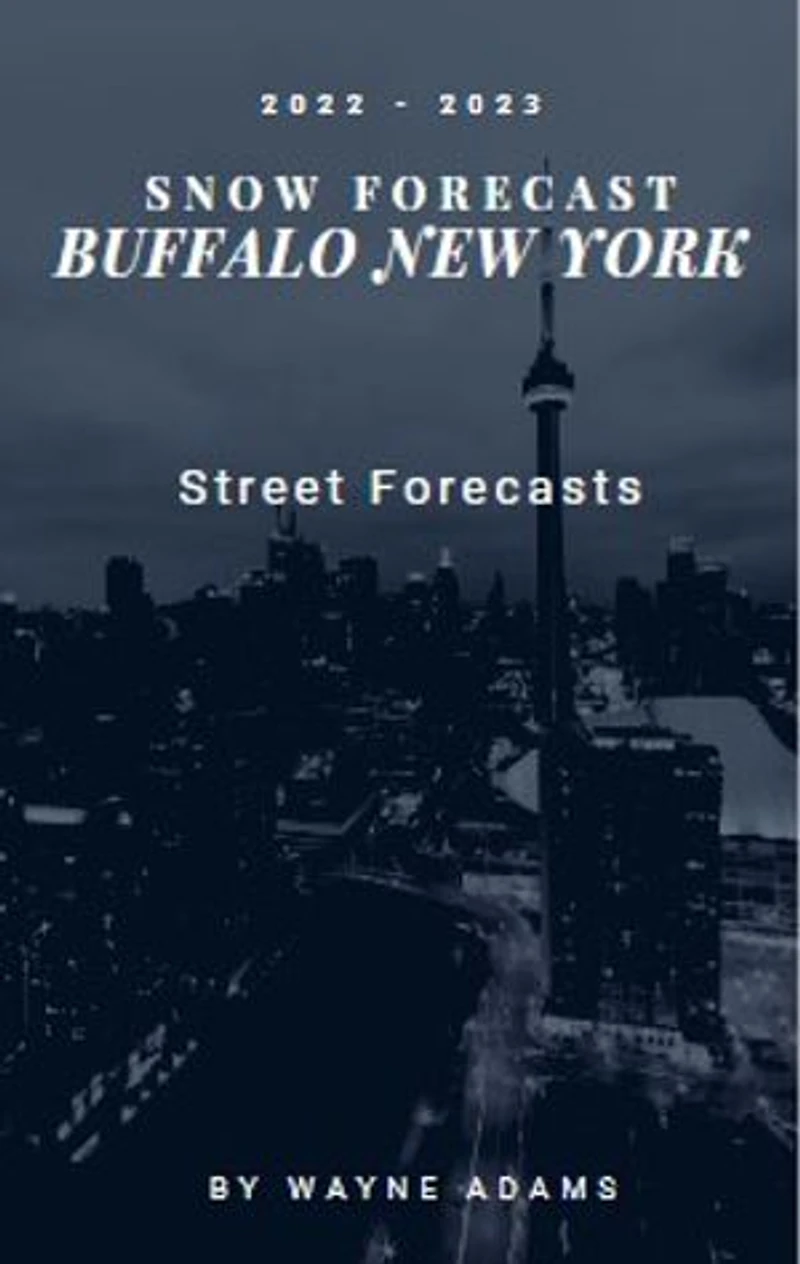 2022 - 2023 Winter Forecast Book: Buffalo New York Streets