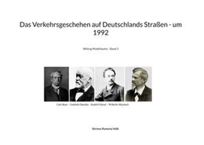 Das Verkehrsgeschehen auf Deutschlands Straßen - um 1992: Wiking Modellautos - Band 3