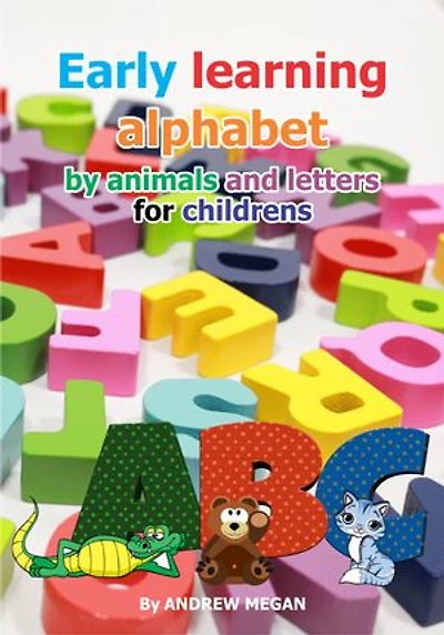 Early learning alphabet by animals and letters for children