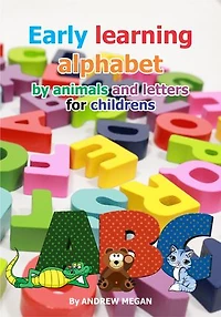 Early learning alphabet by animals and letters for children