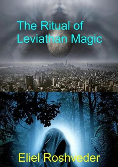 The Ritual of Leviathan Magic: Aliens and parallel worlds, #13