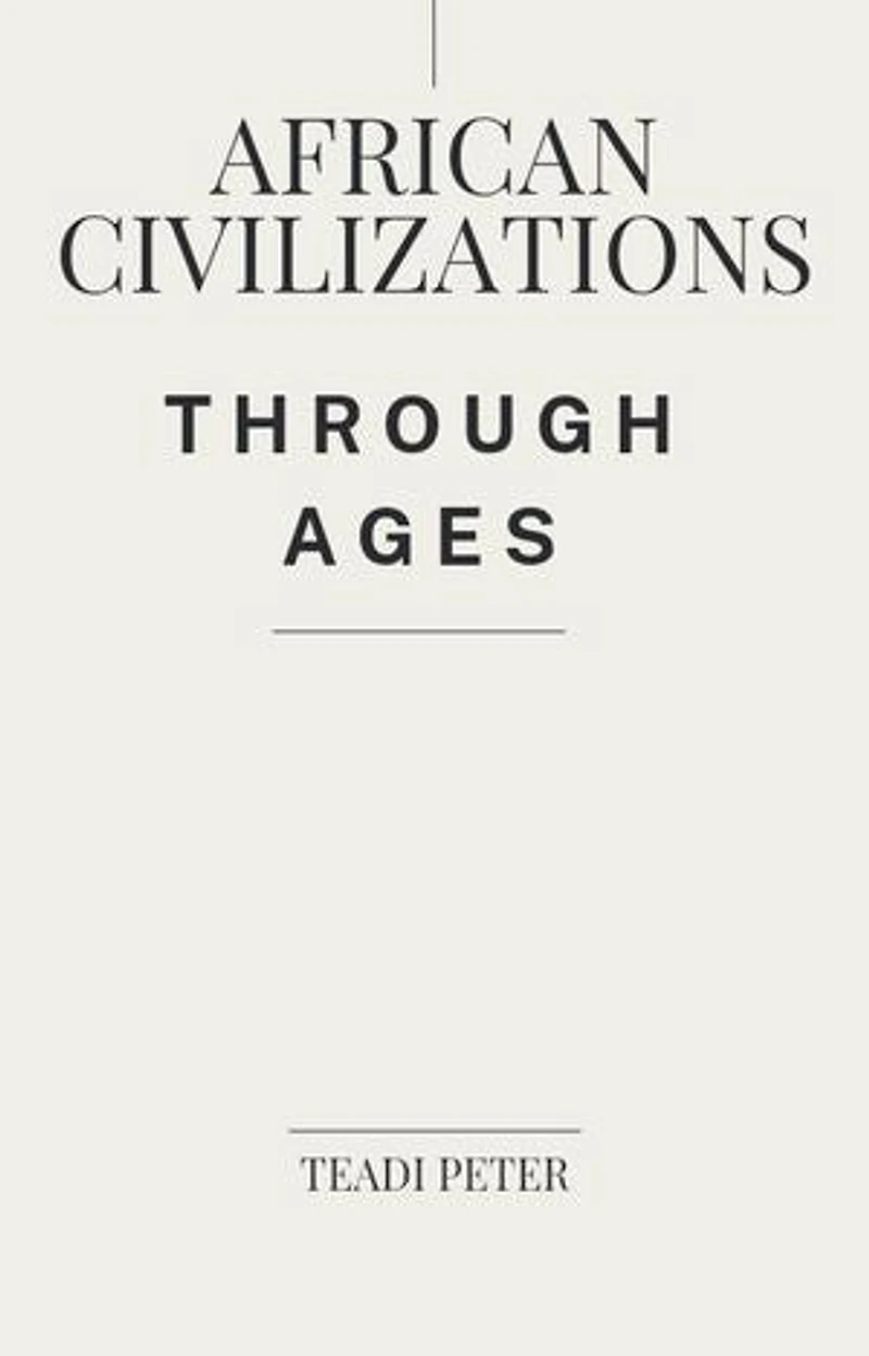 African Civilizations through Ages