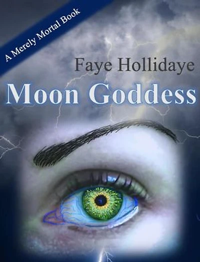 Moon Goddess: Merely Mortal, #3
