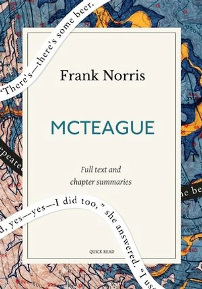 McTeague: A Quick Read edition: A Story of San Francisco