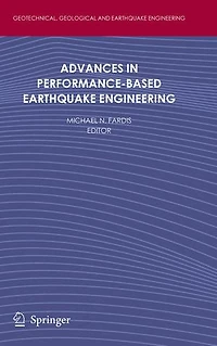 Advances Performance-Based Earthquake Engineering