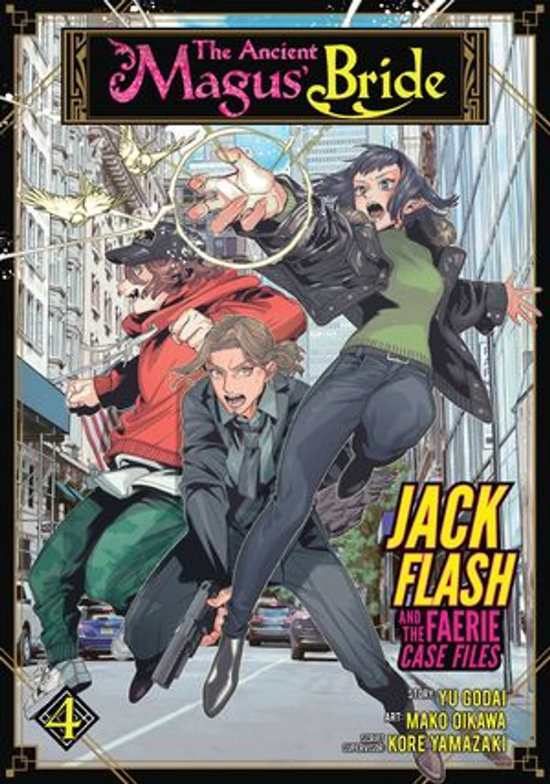 the Ancient Magus' Bride: Jack Flash and Faerie Case Files Vol. 4