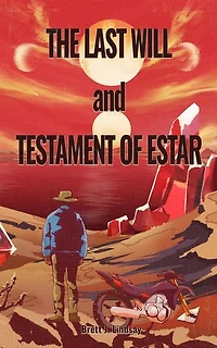 The Last Will and Testament of Estar