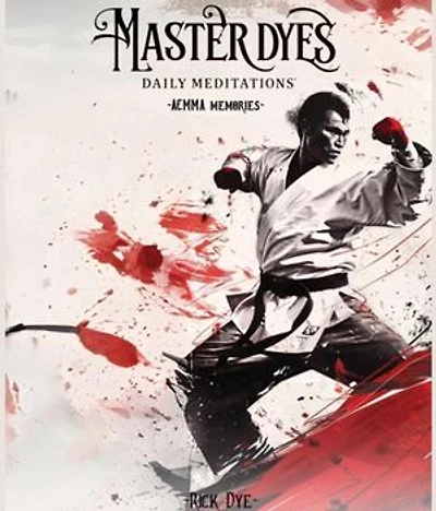 Master Dyes: Daily Meditations