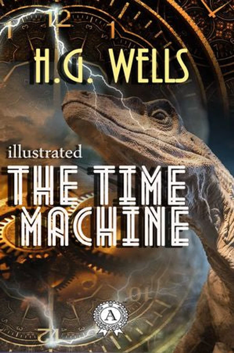 The Time Machine (World Classics, Unabridged)